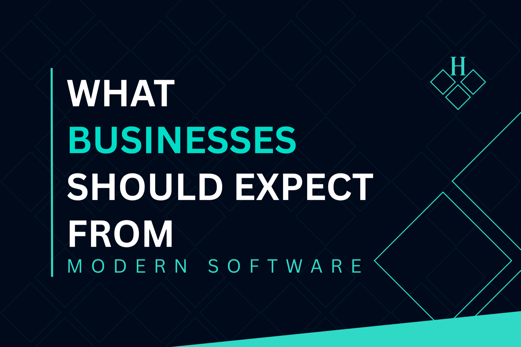 Cover image for the article What Businesses Should Expect From Modern Software